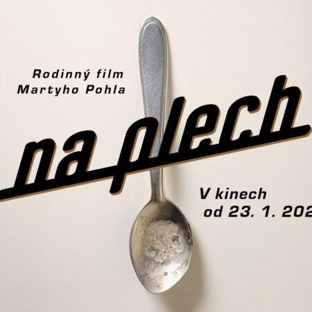 Byli jsme na pražské předpremiéře filmu Na Plech!