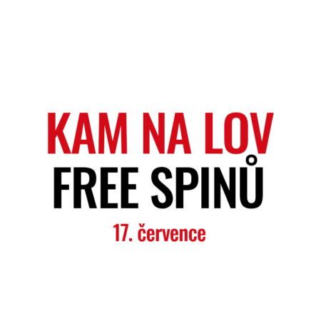 Kam na lov free spinů 17. července?