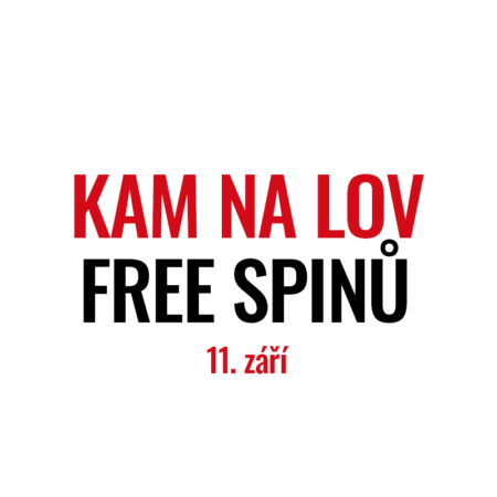 Kam na lov free spinů 11. září?